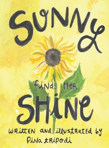 Cover for Pina Tripodi · Sunny Finds her Shine (Hardcover Book) (2019)