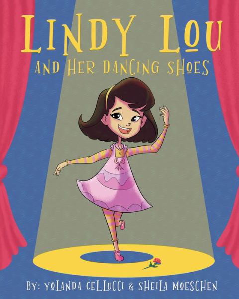 Cover for Yolanda Cellucci · Lindy Lou and her Dancing Shoes (Pocketbok) (2020)
