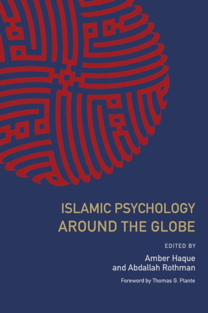 Cover for Abdallah Rothman · Islamic Psychology Around the Globe (Paperback Book) (2021)