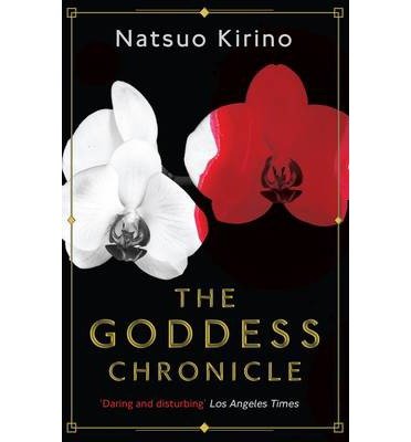 Cover for Natsuo Kirino · The Goddess Chronicle (Pocketbok) [Main edition] (2014)