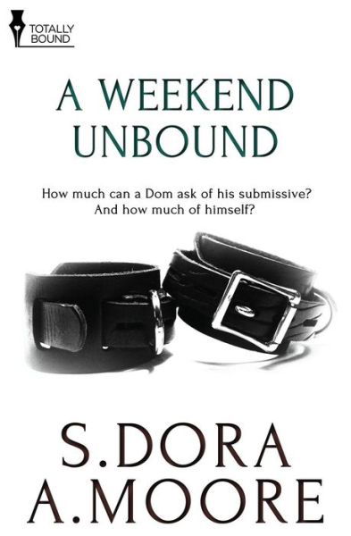 Cover for A. Moore · A Weekend Unbound (Paperback Bog) (2014)