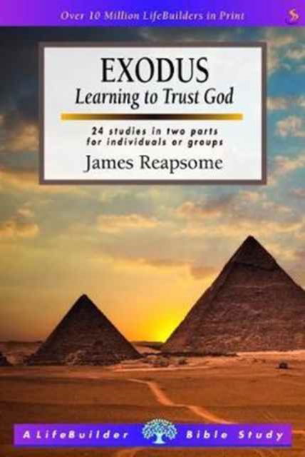 Cover for James Reapsome · Exodus: Learning to Trust God - Lifebuilder Bible Studies (Paperback Book) [2 Revised edition] (2023)