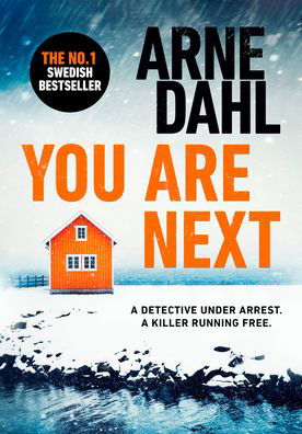 Cover for Arne Dahl · You Are Next - Sam Berger Series (Paperback Bog) (2022)