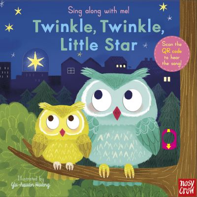 Cover for Nosy Crow Ltd · Sing Along With Me! Twinkle Twinkle Little Star - Sing Along with Me! (Kartonbuch) [Re-issue edition] (2020)