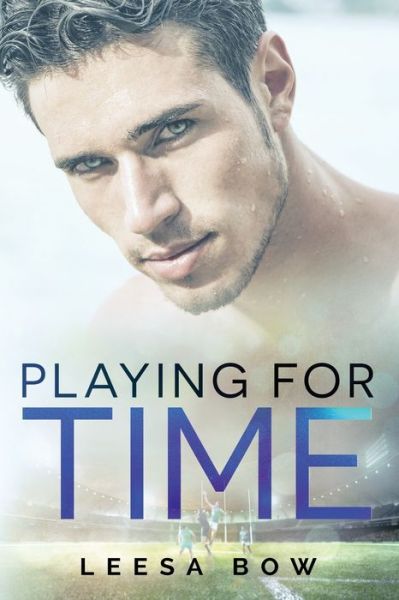 Cover for Leesa Bow · Playing for Time (Book) (2019)