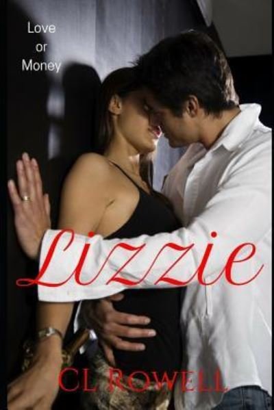 Cover for Cl Rowell · Lizzie (Paperback Book) (2019)