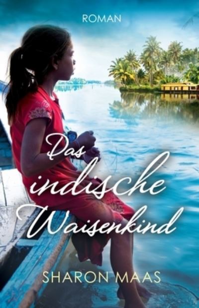 Cover for Sharon Maas · Indische Waisenkind (Bok) (2022)