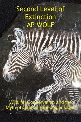 Cover for A P Wolf · Second Level of Extinction (Paperback Book) (2021)