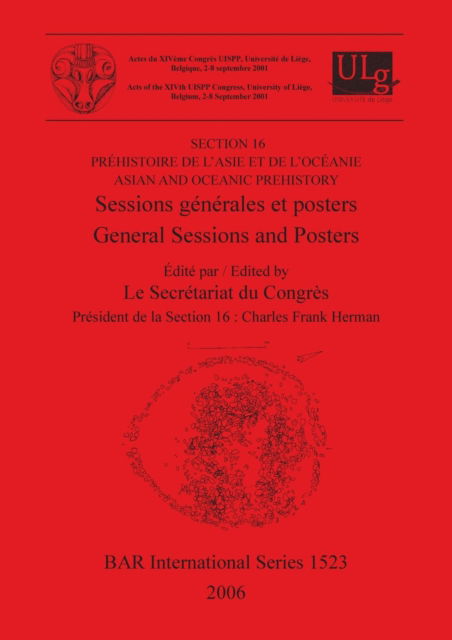 Cover for International Congress of Prehistoric and Protohistoric Sciences (14th 2001 Liège, Belgium) · Préhistoire de l'Asie et de l'Océanie (Book) (2006)