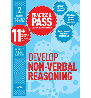 Cover for Peter Williams · Practise &amp; Pass 11+ Level Two: Develop Non-verbal Reasoning - Practise &amp; Pass 11+ (Paperback Bog) (2010)