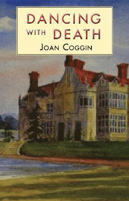 Cover for Joan Coggin · Dancing with Death (Paperback Book) (2022)