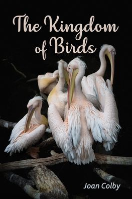 Cover for Joan Colby · The Kingdom of Birds (Paperback Book) (2020)