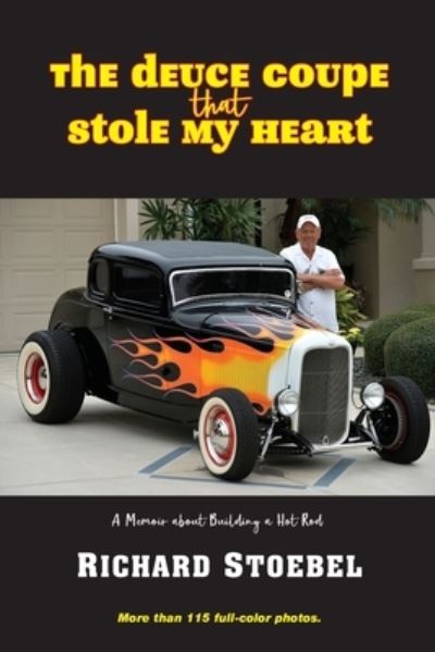 Cover for Richard Stoebel · Deuce Coupe That Stole My Heart (Book) (2022)