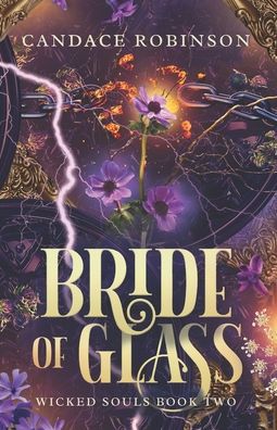 Bride of Glass - Candace Robinson - Kirjat - Midnight Tide Publishing - 9781953238603 - maanantai 10. tammikuuta 2022