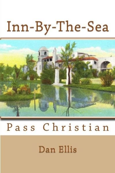 Cover for Dan A Ellis · Inn by the Sea (Pocketbok) (2017)