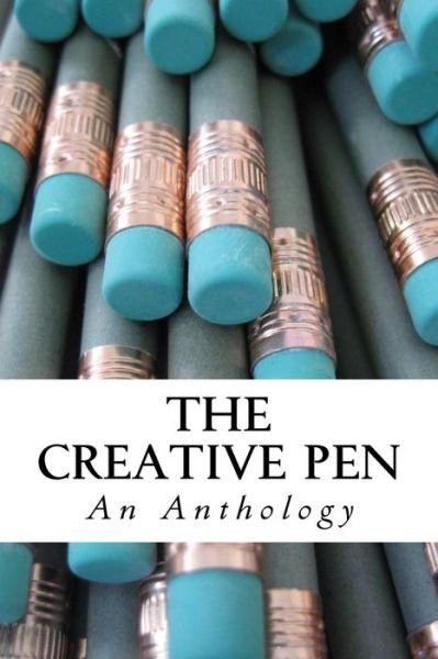 Cover for An Anthology · The Creative Pen (Paperback Bog) (2017)
