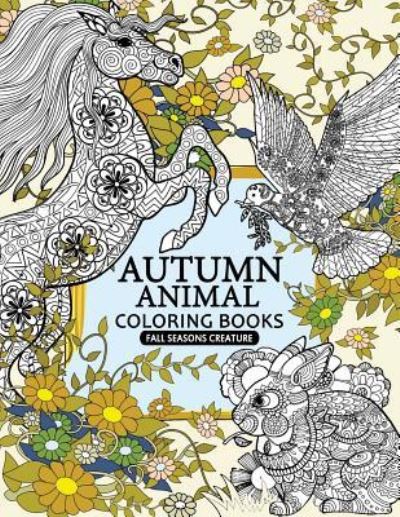 Cover for Tiny Cactus Publishing · Autumn Animal Coloring Book (Paperback Book) (2017)