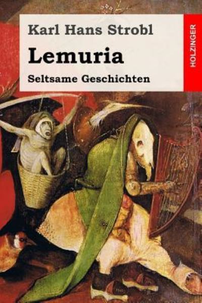 Cover for Karl Hans Strobl · Lemuria (Paperback Book) (2018)