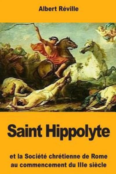 Cover for Albert Reville · Saint Hippolyte (Pocketbok) (2018)