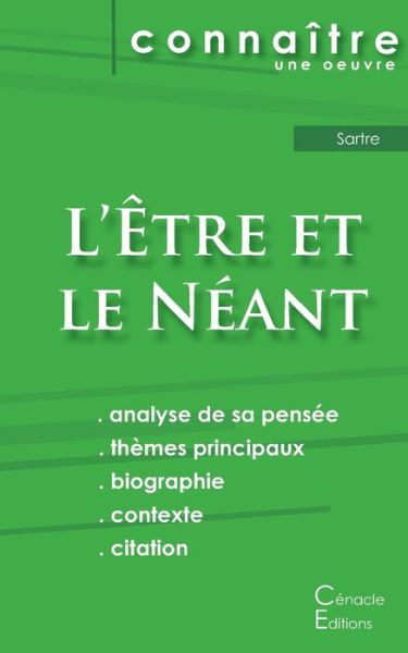 Fiche de lecture L'Etre et le Neant de Jean-Paul Sartre (Analyse philosophique de reference et resume complet) - Jean-Paul Sartre - Bøker - Les éditions du Cénacle - 9782367889603 - 29. februar 2024