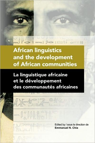 Cover for Emmanuel Chia · African Linguistics and the Development of African Communities (Paperback Book) (2000)