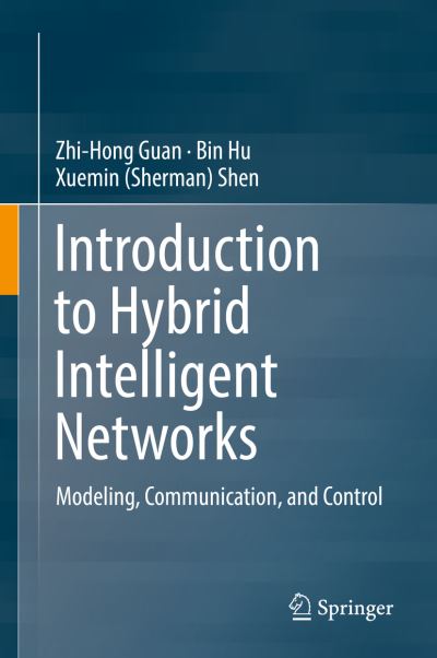 Cover for Guan · Introduction to Hybrid Intelligent Networks (Book) [1st ed. 2019 edition] (2019)