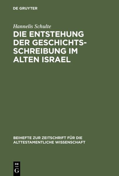 Cover for Schulte · Die Entstehung der Geschichtssc (Book) (1972)