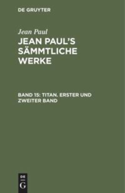 Cover for Jean Paul · Titan (Book) (1901)