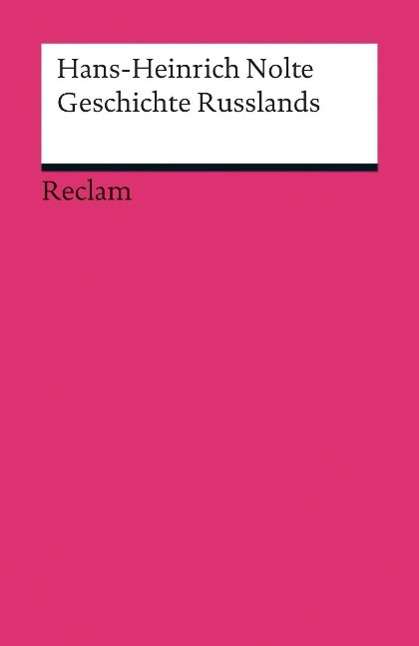 Cover for Hans-heinrich Nolte · Reclam UB 18960 Nolte.Geschichte Russla (Book)