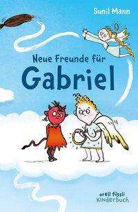 Cover for Mann · Neue Freunde für Gabriel (Bog)