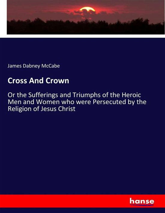 Cross And Crown - McCabe - Livres -  - 9783337274603 - 30 juillet 2017