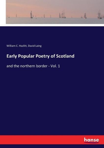 Cover for Hazlitt · Early Popular Poetry of Scotlan (Buch) (2017)