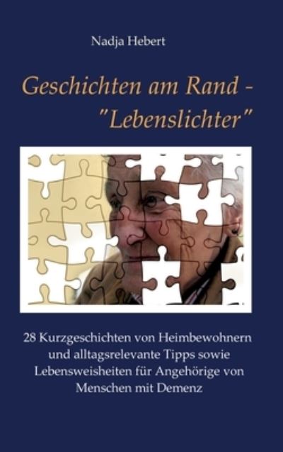 Geschichten am Rand - "Lebenslic - Hebert - Inne -  - 9783347190603 - 17 lutego 2021