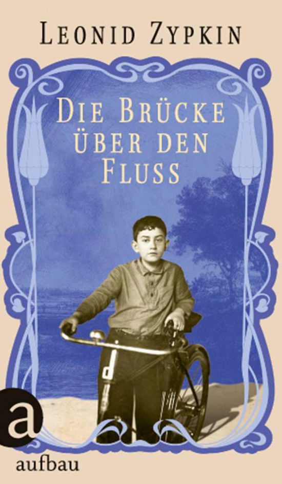 Cover for Zypkin · Die Brücke über den Fluss (Bok)