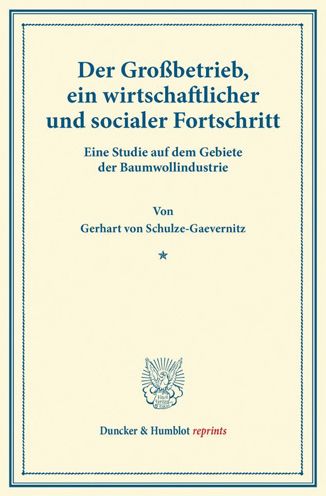 Cover for Schulze-Gaevernitz · Der Großbetrieb, ein (Book) (2013)