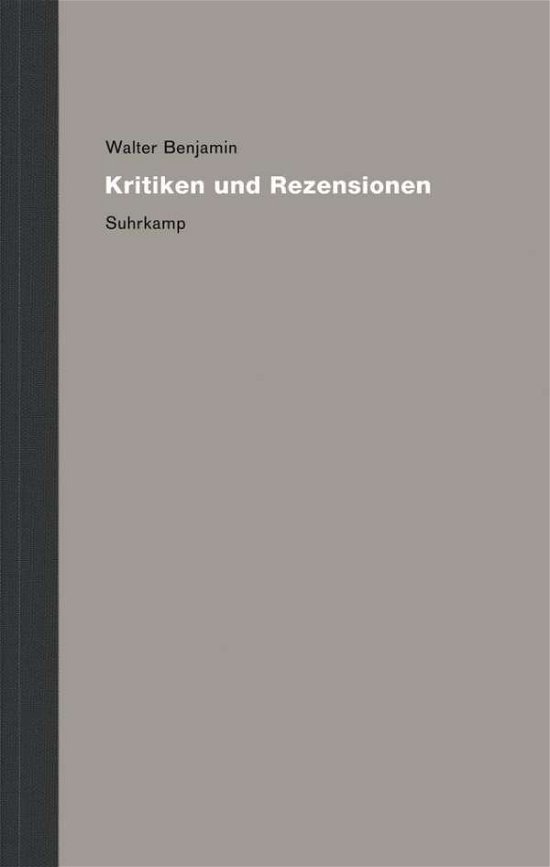 Cover for Benjamin · Werke und Nachlaß.13/1-2 Kriti (Bog)