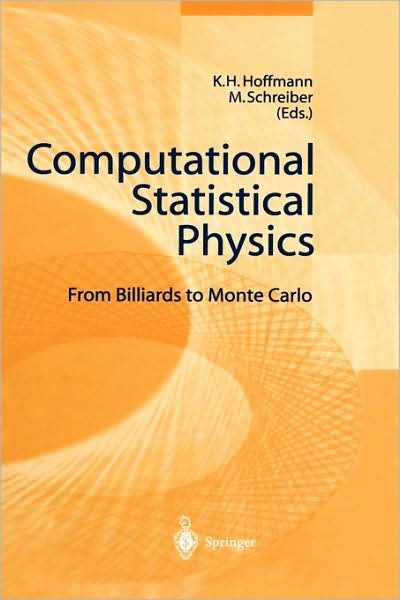 Cover for K H Hoffmann · Computational Statistical Physics: From Billiards to Monte Carlo (Hardcover Book) [2002 edition] (2001)