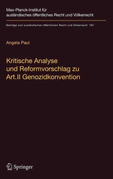 Cover for Paul Angela Paul · Kritische Analyse und Reformvorschlag zu Art. II Genozidkonvention (Hardcover Book) [German, 2008 edition] (2008)