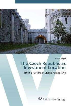 Cover for Vogel · The Czech Republic as Investment (Bok) (2012)