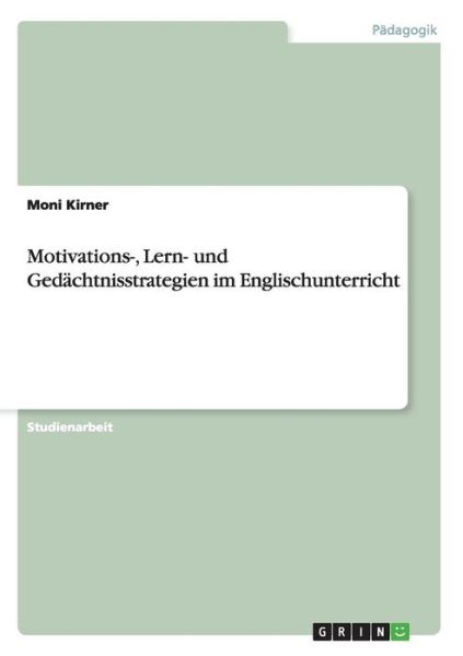 Cover for Kirner · Motivations-, Lern- und Gedächtn (Book) [German edition] (2008)