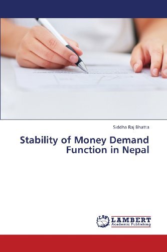 Cover for Siddha Raj Bhatta · Stability of Money Demand Function in Nepal (Paperback Book) (2013)