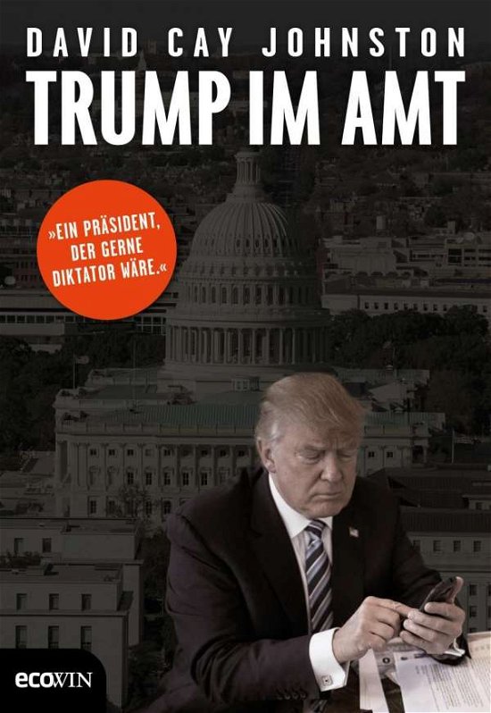 Cover for David Cay Johnston · Trump. Im Amt (Bog)