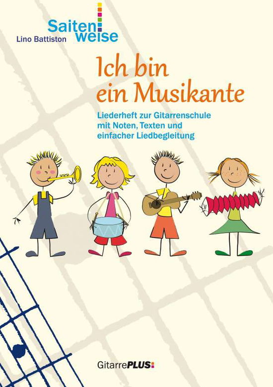 Cover for Battiston · Ich bin ein Musikante (Book)