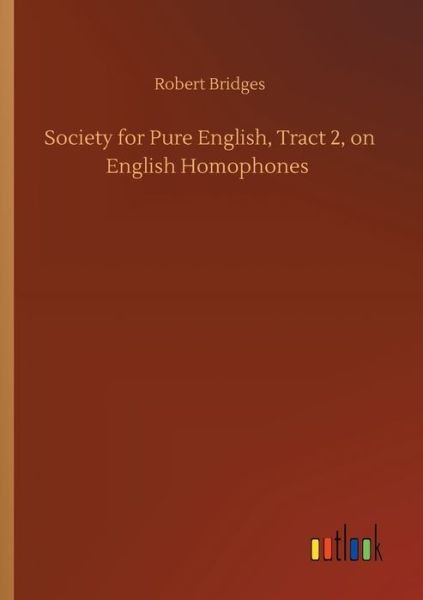Cover for Bridges · Society for Pure English, Tract (Book) (2019)