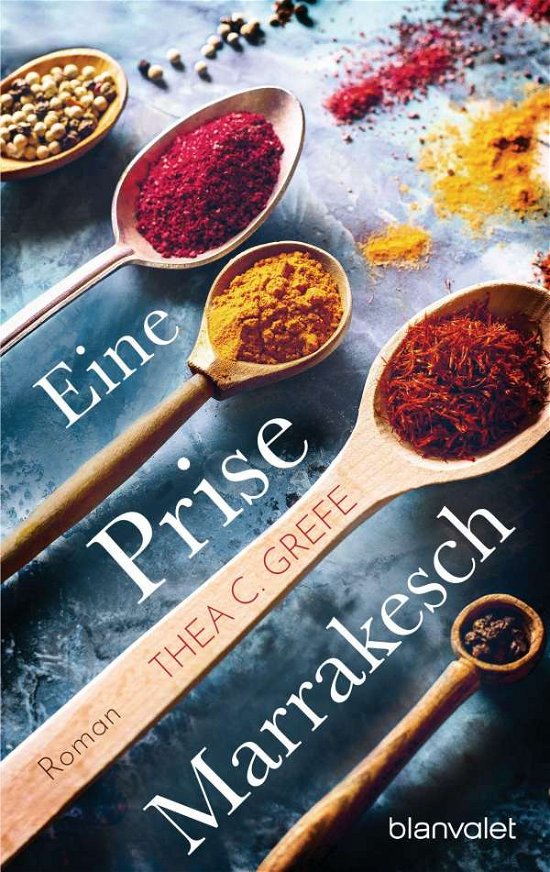 Cover for Thea C. Grefe · Eine Prise Marrakesch (Taschenbuch) (2021)