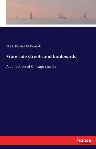 Cover for McDougall · From side streets and bouleva (Book) (2016)