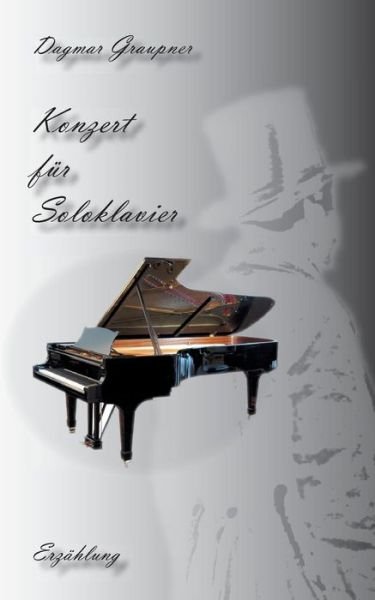Cover for Graupner · Konzert für Soloklavier (Book) (2019)
