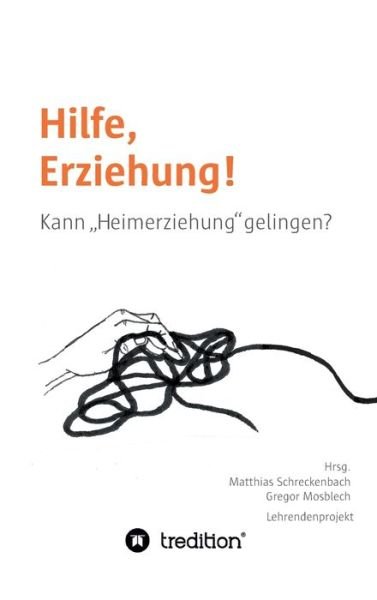 Cover for Schreckenbach · Hilfe, Erziehung! (Book) (2019)
