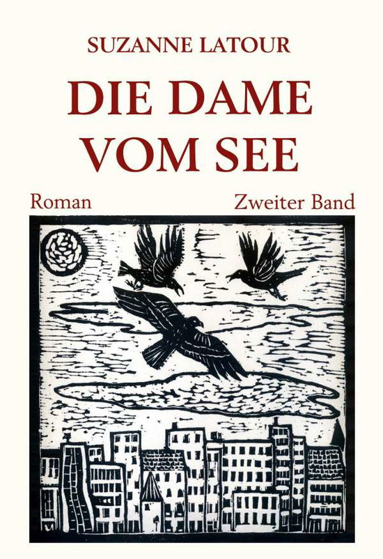 Cover for Latour · Die Dame vom See (Book)