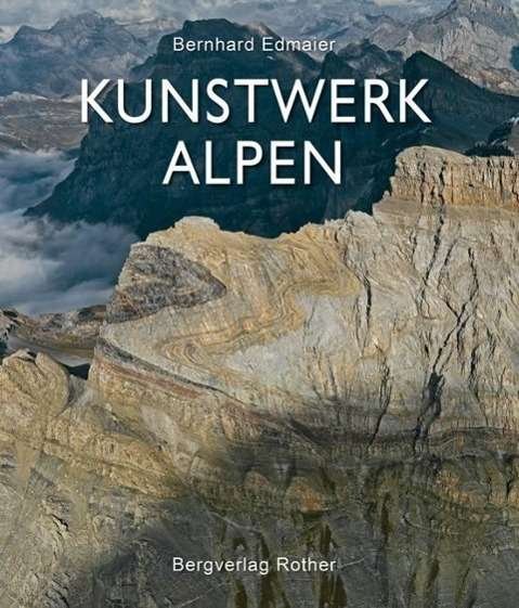 Cover for Edmaier · Kunstwerk Alpen (Bog)